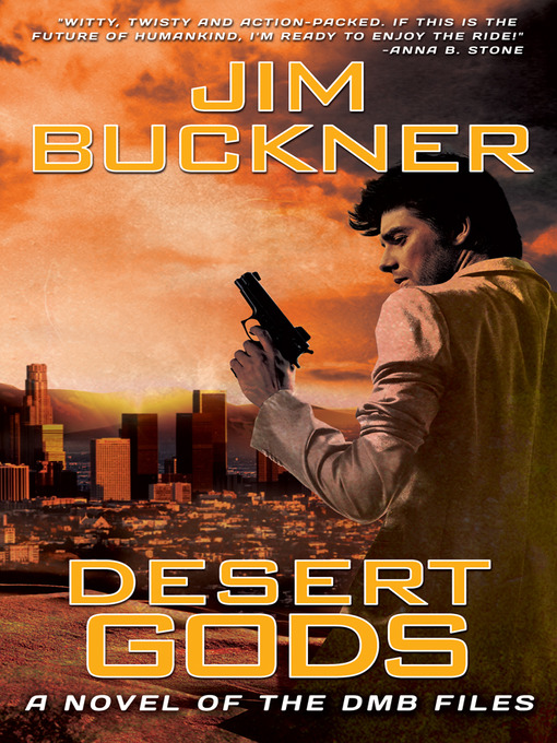 Title details for Desert Gods by Jim Buckner - Available